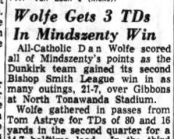 Wolfe Gets 3 TDs In Mindszenty Win. <em>Buffalo Courier Express</em>, September 29, 1968. Wolfe Gets 3 TDs In Mindszenty Win. September 29, 1968.