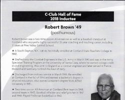 Bob Brown's biography in SUNY Cortland C-Club Hall of Fame program booklet, 2018. Bob Brown's biography in SUNY Cortland C-Club Hall of Fame program booklet, 2018.
