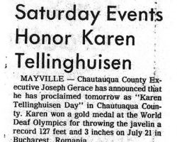 Saturday Events Honor Karen Tellinghuisen. <em>Courier-Express</em> (Buffalo), August 20, 1977. Saturday Events Honor Karen Tellinghuisen. August 20, 1977.