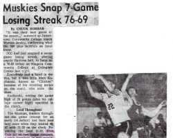 Muskies Snap 7-Game Losing Streak 76-69. <em>Post-Journal</em> (Jamestown). Muskies Snap 7-Game Losing Streak 76-69.
