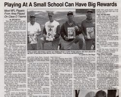 Playing At A Small School Can Have Big Rewards. Page 1. <em>Post-Journal</em>, (Jamestown), September 7, 2001. Playing At A Small School Can Have Big Rewards. Page 1. September 7, 2001.