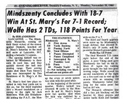 Mindszenty Concludes With 18-7 Win At St. Mary's For 7-1 Record; Wolfe Has 2 TDs, 118 Points For Year. <em>Evening Observer</em> (Dunkirk-Fredonia), November 18, 1968. Mindszenty Concludes With 18-7 Win At St. Mary's For 7-1 Record; Wolfe Has 2 TDs, 118 Points For Year. November 18, 1968.