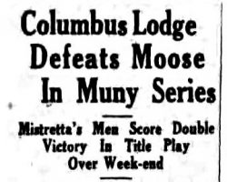 Columbus Lodge Defeats Moose In Muny Series. <em>Jamestown Evening Journal</em>, September 18, 1933. Columbus Lodge Defeats Moose In Muny Series. September 18, 1933.