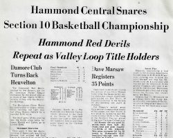 Hammond Central Snares Section 10 Basketball Championship. 1956. Hammond Central Snares Section 10 Basketball Championship. 1956.
