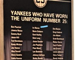 Yankees Who Have Worn The Uniform Number 25. Yankees Who Have Worn The Uniform Number 25.