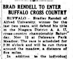 Brad Rendell To Enter Buffalo Cross Country. <em>Jamestown Evening Journal,</em> October 27, 1938. Brad Rendell To Enter Buffalo Cross Country. October 27, 1938.