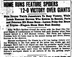 Home Runs Feature Spiders 12-0 Victory Over Giants. <em>Jamestown Evening Journal</em>, July 26, 1924. Home Runs Feature Spiders 12-0 Victory Over Giants. July 26, 1924.