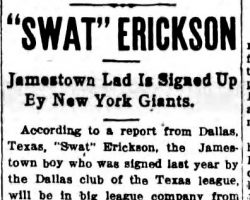 "Swat" Erickson. <em>Jamestown Evening Journal</em>, July 6, 1914. "Swat" Erickson. July 6, 1914.