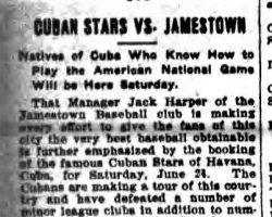 Cuban Stars Vs. Jamestown. <em>Jamestown Evening Journal</em>, June 21, 1911. Cuban Stars Vs. Jamestown. June 21, 1911.