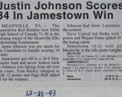 Justin Johnson Scores 34 In Jamestown Win. <em>Post-Journal</em> (Jamestown), December 28, 1993. Justin Johnson Scores 34 In Jamestown Win. December 28, 1993.