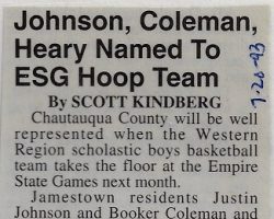 Johnson, Coleman, Heary Named To ESG Hoop Team. <em>Post-Journal</em> (Jamestown), July 20, 1993. Johnson, Coleman, Heary Named To ESG Hoop Team. July 20, 1993.