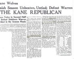 Kane Wolves Finish Season Unbeaten, Untied; Defeat Warren. <em>Kane Republican</em>, 1962. Kane Wolves Finish Season Unbeaten, Untied; Defeat Warren. 1962.