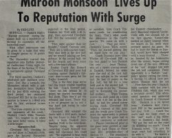 Maroon Monsoon Lives Up To Reputation With Surge. 1973. Maroon Monsoon Lives Up To Reputation With Surge. 1973.