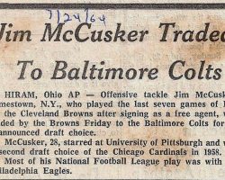 Jim McCusker Traded To Baltimore Colts. July 24, 1964. McCusker 7-24-64