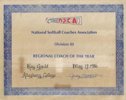 National Softball Coaches Association, Regional Coach of the Year, 1986. National Softball Coaches Association, Regional Coach of the Year, 1986.