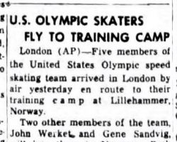 U.S. Olympic Skaters Fly To Training Camp. <em>Post-Journal</em> (Jamestown), January 3, 1952. U.S. Olympic Skaters Fly To Training Camp. January 3, 1952.