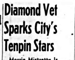 Diamond Vet Sparks City's Tenpin Stars. <em>Post- Journal</em> (Jamestown), February 20, 1943. Diamond Vet Sparks City's Tenpin Stars. February 20, 1943.