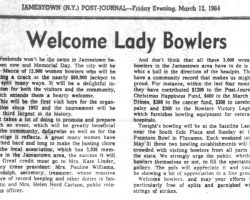 Welcome Lady Bowlers. <em>Post-Journal</em> (Jamestown), March 13, 1964. Welcome Lady Bowlers. March 13, 1964.