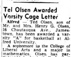 Ted Olsen Awarded Varsity Cage Letter. <em>Post-Journal</em> (Jamestown), March 29,1952. Ted Olsen Awarded Varsity Cage Letter. March 29,1952.