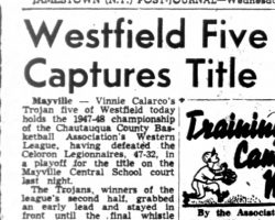 Westfield Five Captures Title. <em>Post-Journal</em> (Jamestown), April 14, 1948. P-J-4-14-48-Calarco