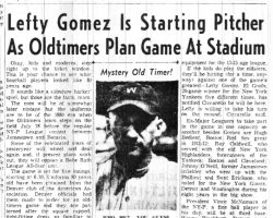 Lefty Gomez Is Starting Pitcher As Oldtimers Plan Game At Stadium. <em>Post-Journal</em> (Jamestown), July 8, 1961. Lefty Gomez Is Starting Pitcher As Oldtimers Plan Game At Stadium. July 8, 1961.