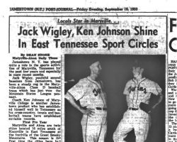 Jack Wigley, Ken Johnson Shine In East Tennessee Sport Circles. <em>Post-Journal</em> (Jamestown), November 2, 1953. Jack Wigley, Ken Johnson Shine In East Tennessee Sport Circles. November 2, 1953.