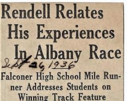 Rendell Relates His Experiences IN Albany Race. September 26, 1936. Rendell Relates His Experiences IN Albany Race. September 26, 1936.