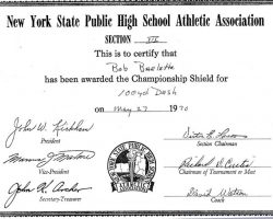 NYSPHSAA Section VI 1970 certificate for 100 yard dash. May 27, 1970. NYSPHSAA Section VI 1970 certificate for 100 yard dash. May 27, 1970.