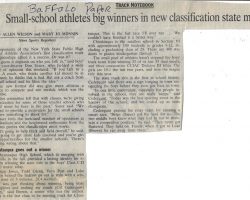 Small school athletes big winners in new classification state meet. <em>Buffalo News,</em> June 1996. Small school athletes big winners in new classification state meet. June 1996.