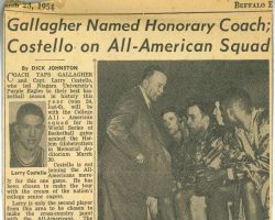 Gallagher Named Honorary Coach. Costello On All-American Squad.<em>Buffalo Evening News</em>, March 23, 1954. Gallagher Named Honorary Coach. Costello On All-American Squad.March 23, 1954.