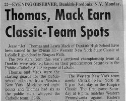 Thomas, Mack Earn Classic-Team Spots. <em>Evening Observer</em> (Dunkirk), 1973. Thomas, Mack Earn Classic-Team Spots. 1973.