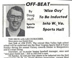 'Nice Guy' To Be Inducted Into W. Va. Sports Hall. <em>News-Register</em> (Wheeling). May 4, 1984. 'Nice Guy' To Be Inducted Into W. Va. Sports Hall. May 4, 1984.