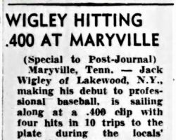 Wigley Hitting .400 At Maryville. <em>Post-Journal</em> (Jamestown), April 29, 1953. Wigley Hitting .400 At Maryville. April 29, 1953.
