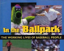Cover of <em>In The Ballpark.</em> by George Gmelch and J.J. Weiner, J.J., 1998 Cover of In The Ballpark.