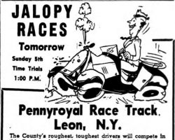 Ad for Pennyroyal Speedway (Leon, NY), 1949. Ad for Pennyroyal Speedway (Leon, NY), 1949.