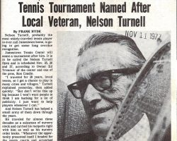 Tennis Tournament Named After Local Veteran, Nelson Turnell. <em>Post-Journal</em> (Jamestown), November 11, 1977. Tennis Tournament Named After Local Veteran, Nelson Turnell. Post-Journal (Jamestown), November 11, 1977.