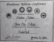 Chris Carlson was a First-Team All-Conference basketball selection in 1990 at Grove City College.