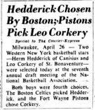 Hedderick Chosen By Boston; Pistons Pick Leo Corkery.  April 27, 1952.