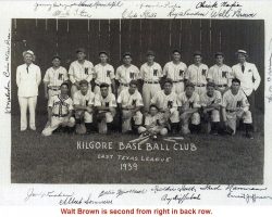 1939 Kilgore Boomers. Walt Brown is second from right in back row 1939 Kilgore Boomers. Walt Brown is second from right in back row