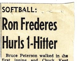 Ron Frederes Hurls 1-Hitter.
