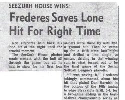 Frederes Saves Lone Hit For Right Time.
