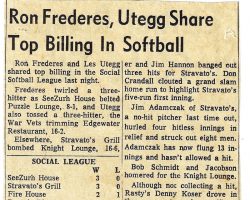 Ron Frederes. Utegg Share Top Billing In Softball.