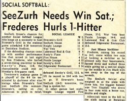 SeeZurh Needs Win Sat.; Frederes Hurls 1-Hitter.