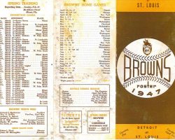 1947 St. Louis Browns roster - courtesy of Tom Brown 1947 St. Louis Browns roster