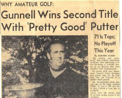 Gunnell Wins Second Title With 'Pretty Good' Putter.