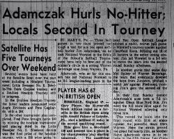 Adamczak Hurls No-Hitter; Locals Second In Tourney. July 11, 1961.