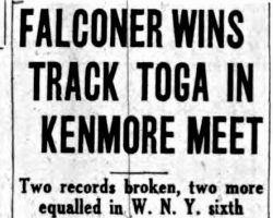Falconer Wins Track Toga In Kenmore Meet. June 9, 1935.