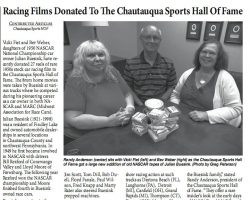 Racing Films Donated To The Chautauqua Sports Hall Of Fame. <em>Chautauqua Star</em>, September 22, 2011. Racing Films Donated To The Chautauqua Sports Hall Of Fame. September 22, 2011.