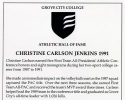 Chris Carlson Jenkins was inducted into the Grove City College Athletic Hall of Fame in 2011. Chris Carlson Jenkins was inducted into the Grove City College Athletic Hall of Fame in 2011.