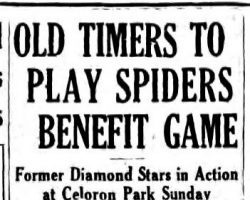 Old Timers To Play Spiders Benefit Game. August 24, 1935.